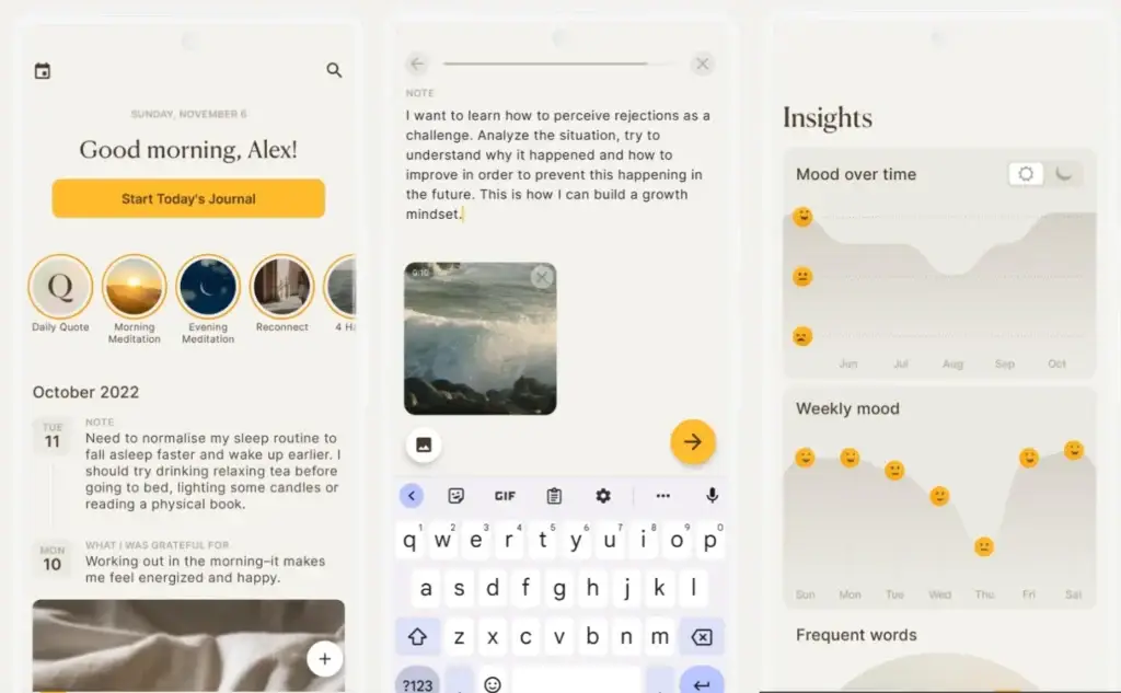 Screenshot of a journaling app interface split into three panels. The left panel shows a journal homepage with 'Good morning, Alex!' greeting, a 'Start Today's Journal' button, meditation shortcuts, and previous entries about sleep routines and gratitude. The middle panel displays an open journal entry about perceiving rejections as challenges with an ocean wave video attachment and an on-screen keyboard. The right panel shows 'Insights' with mood tracking visualizations including a 'Mood over time' graph spanning June to October and a 'Weekly mood' chart displaying emotional patterns throughout the week. The interface demonstrates comprehensive journaling features with emotional tracking capabilities.