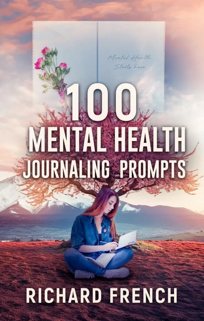 100 Mental Health journaling Prompts Book Cover Image